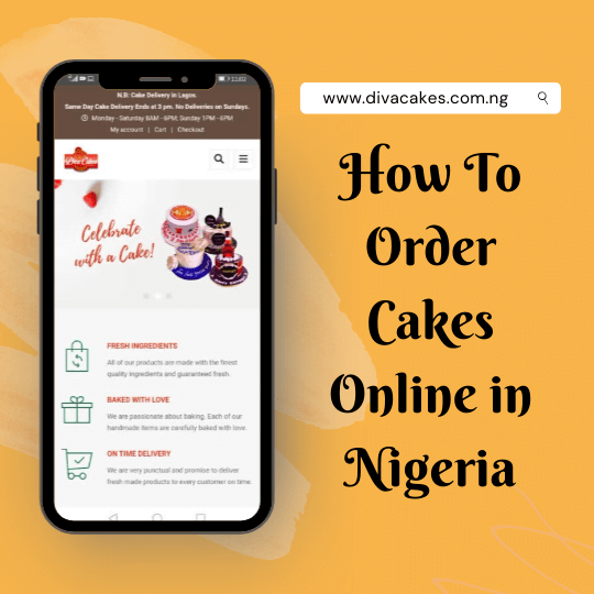 How To Order Cakes Online in Nigeria